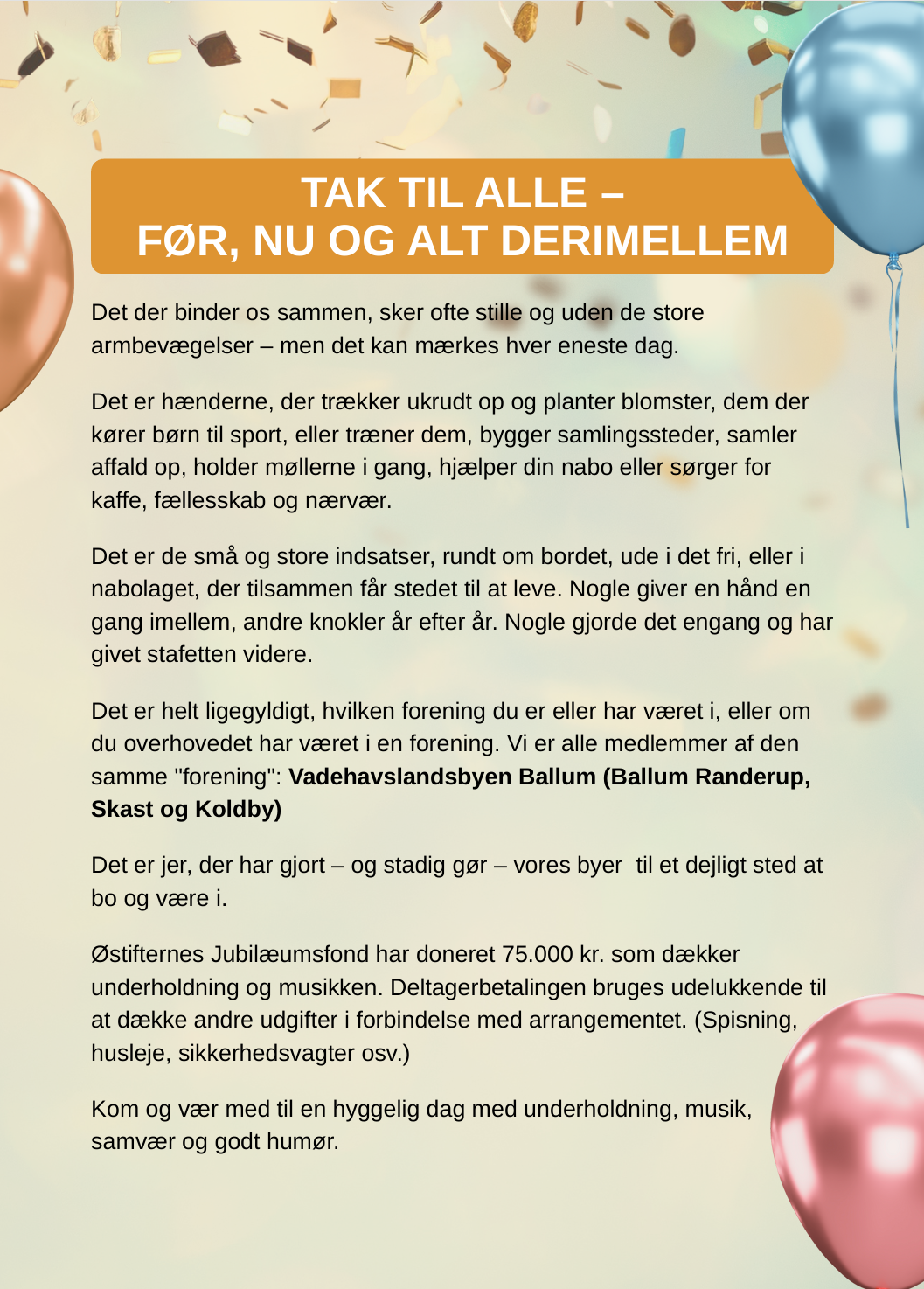 TAK TIL ALLE FØR, NU OG ALT DERIMELLEM